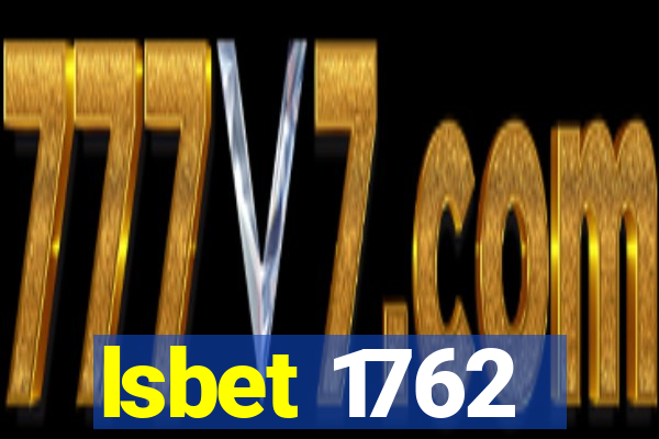 lsbet 1762